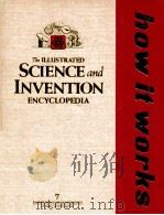 THE ILLUSTRATED SCIENCE AND INVENTION ENCYCLOPEDIA HOW IT WORKS VOLUME 7   1977  PDF电子版封面    H.S.STUTTMAN CO INC 