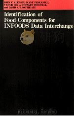 INENTIFICATION OF FOOD COMPONENTS FOR INFOODS DATA INTERCHANGE   1989  PDF电子版封面     