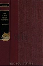 THE NOBEL PRIZE WINNERS LITERATURE VOLUME 3 1962-1987   1987  PDF电子版封面  0893565415   