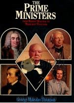 THE PRIME MINISTERS FROM ROBERT WALPOLE TO MARGARET THATCHER   1980  PDF电子版封面    GEORGE MALCOLM THOMSON 