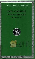 DIO CASSIUS:ROMAN HISTORY BOOKS XLVI-L     PDF电子版封面    EARNEST CARY 