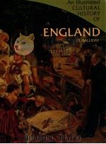 AN ILLUSTRATED CULTURAL HISTORY OF ENGLAND   1981  PDF电子版封面    F.E.HALLIDAY 