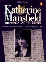 KATHERINE MANSFIRLD:THE WOMAN AND THE WRITER（1988 PDF版）
