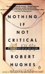NOTHING IF NOT CRITICAL:SELECTED ESSAYS ON ART AND ARTISTS（1978 PDF版）