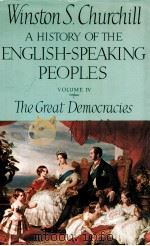 A HISTORY OF THE ENGLISH SPEAKING PEOPLES VOLUME IV:THE GERAT DEMOCRACIES（1958 PDF版）