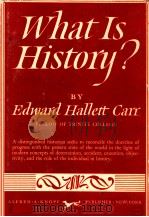WHAT IS HISTORY?:the george macaulay trevelyan lectures delivered in the university of cambridge jan   1961  PDF电子版封面    EDWARD HALLETT CARR 