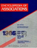 ENCYCLOPEIDA OF ASSOCIATIONS 1986 20TH EDITION VOLUME 1 PART 2   1959  PDF电子版封面  0810318385   