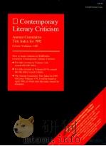 CONTEMPORARY LITERARY CRITICISM:ANNUAL CUMULATIVE TITLE INDEX FOR 1992 COVERS VOLUMES 1-68（ PDF版）