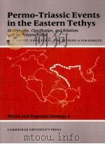 PERMO-TRIASSIC EVENTS IN THE EASTERN TETHYS   1992  PDF电子版封面  0521382149   