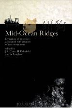 MID-OCEAN RIDGES   1999  PDF电子版封面  0521585228   