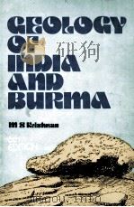 GEOLOGY OF INDIA AND BURMA   1982  PDF电子版封面     
