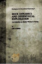 ROCK DYNAMICS AND GEOPHYSICAL EXPLORATION（1975 PDF版）