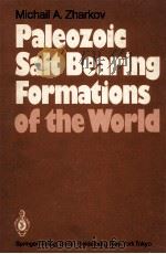 PALEOZOIC SALT BEARING FORMATIONS OF THE WORLD（1984 PDF版）