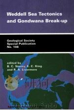 WEDDELL SEA THCTONICS AND GONDWANA BREAD-UP   1996  PDF电子版封面  1898899594   