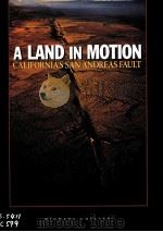 A LAND IN MOTION CALIFORNIA IS SAN ANDREAS FAULT（1999 PDF版）