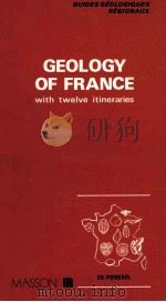 GEOLOGY OF FRANCE   1980  PDF电子版封面    CH.POMEROL 