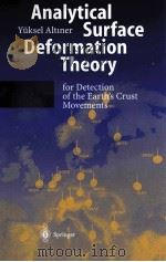 ANALYTICAL SURFACE DEFORMATION THEORY   1999  PDF电子版封面  3540658203  YUKSEL ALTINER 