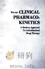 CLINICAL PHARMACO-KINETICS   1983  PDF电子版封面  0030626528  JOSEPH WARTAK 