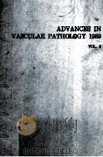 ADVANCES IN VASCULAR PATHOLOGY 1989 VOLUME 2（1989 PDF版）