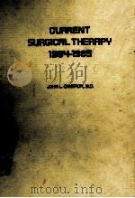 CURRENT SURGICAL THERAPY 1984-1985（1984 PDF版）