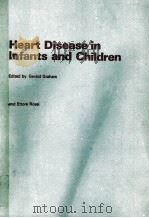 HEART DISEASE IN INFANTS AND CHILDREN（1980 PDF版）