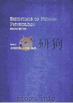 Essentials of human physiology.2nd ed   1982  PDF电子版封面  0815174446  Ross、Gordon. 