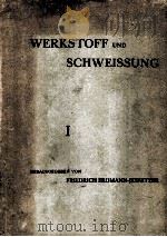 WERKSTOFF UND SCHWEISSUNG   1951  PDF电子版封面     