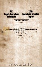 XIXth International Navigation Congress   1957  PDF电子版封面     