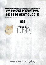 9ME CONGRES INTERNATIONAL DE SEDIMENTOLOGIE 1975 THEME 8   1975  PDF电子版封面     