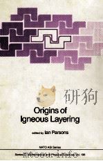 Origins of Igneous Layering (NATO Science Series C: (closed))（1987 PDF版）