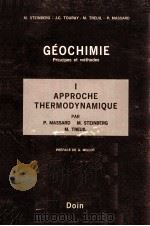 Gochimie:principes et mthodes V. 1 Approche thermodynamique parP. Massard ... [et al.]（1978 PDF版）