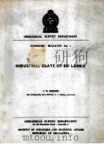 INDUSTRIAL CLAYS OF SRI LANKA     PDF电子版封面    J.W.HERATH 