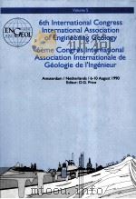 PROCEEDINGS SIXTH INTERNATIONAL CONGRESS INEERNATIONAL ASSOCIATION OF ENGINEERING GEOLOGY VOLUME 5（1994 PDF版）