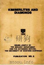 KIMBERLITES AND DIAMONDS   1980  PDF电子版封面  0909704295   