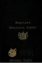 MARYLAND GEOLOGICAL SURVEY   1901  PDF电子版封面     