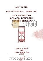 GEOCHRONOLOGY COSMOCHRONOLOGY ISOTOPE GEOLOGY   1982  PDF电子版封面     