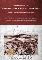PROCEEDINGS OF THE EIGHTH LUNAR SCIENCE CONFERENCE VOLUME 1   1977  PDF电子版封面  0080220525   