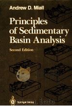 Principles of sedimentary basin analysis   1990  PDF电子版封面  038797119X  Andrew D. Miall 