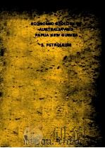 ECONOMIC GEOLOGY OF AUSTRALIA AND PAPUA NEW GUIENA 3.PETROLEUM   1976  PDF电子版封面  0909520224   