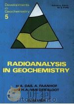 DEVELOPMENTS IN GEOCHEMISTRY 5 RADIOANALYSIS IN GEOCHEMISTRY（1989 PDF版）