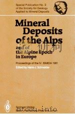 MINERAL DEPOSITS OF THE ALPS AND OF THE ALPINE EPOCH IN EUROPE（1983 PDF版）