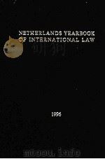 NETHERLANDS YEARBOOK OF INTERNATIONAL LAW  VOLUME XXVII 1996   1996  PDF电子版封面     