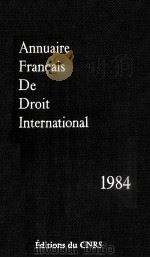 ANNUAIRE FRANCAIS DE DROIT INTERNATIONAL  XXX  1984（1985 PDF版）