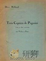 TROIS CAPRICES DE PAGANINI（ PDF版）