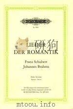 EDITION PETERS Nr.8681 LIEDER DER ROMANTIK FRANZ SCHUBERT JOHANNES BRAHMS     PDF电子版封面     
