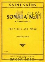 SONATA NO.1 IN D MINOR-OPUS 75 FOR VIOLIN AND PIANO     PDF电子版封面    SAINT-SAENS 