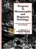 Progress in Metamorphic and Magmatic Petrology（ PDF版）