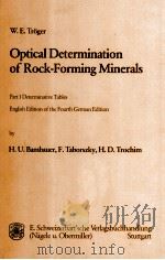 Optical determination of rock-forming minerals   1979  PDF电子版封面  3510653114  W. E. Trger ; Engl. ed. of the 
