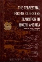 The Terrestrial Eocene-Oligocene Transition in North America   1996  PDF电子版封面  9780521433877;0521433878   