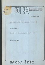GRAVITY DATA PROCESSING PROGRAMS   1977  PDF电子版封面     